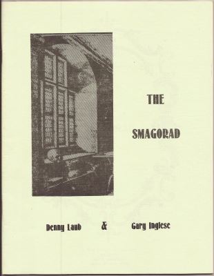 Denny Laub & Gary Inglese: The Smagorad