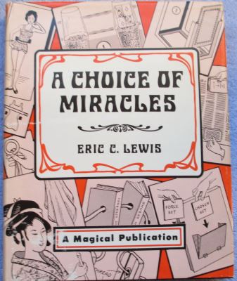 A Choice of Miracles
