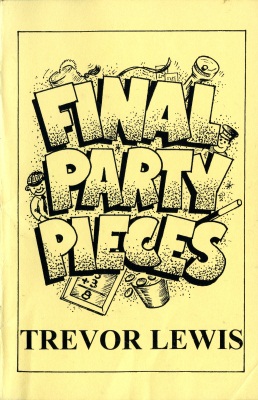 Trevor Lewis :
              Final Party Pieces