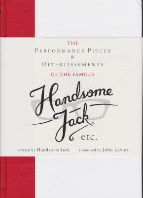 John Lovick: Performance Pieces of Handsome Jack