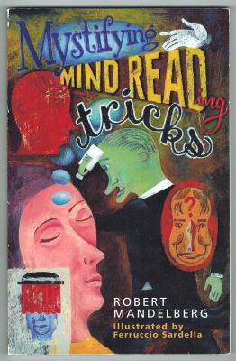 Robert Mandelberg: Mystifying Mind Reading Tricks