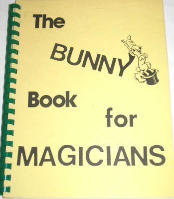 Magic Inc. The Bunny Book