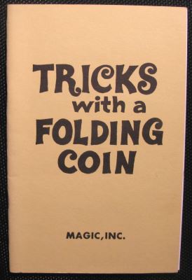 Magic Inc. Tricks With a Folding Coin