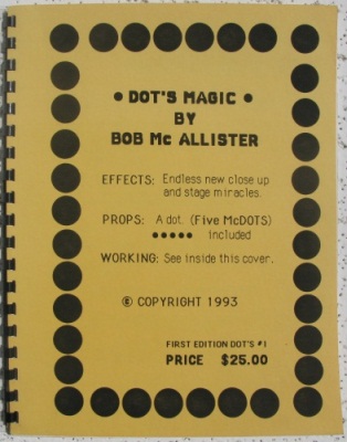 Bob McAllister:
              Dot's Magic