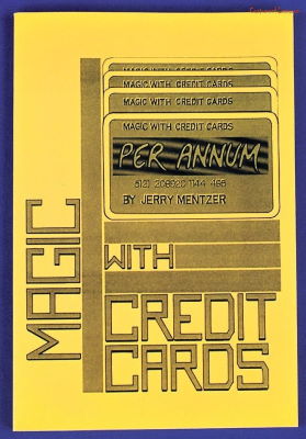 Jerry Mentzer: Magic With Credit Cards