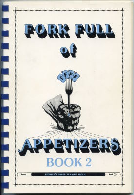 Bill Miesel: Fork Full of Appetizers Book 2