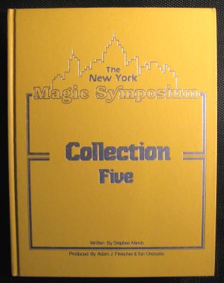 New
              York Magic Symposium Collection Five