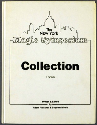 The
              New York Magic Symposium Collection Three