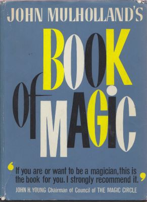 Mulholland's Book of Magic - UK edition