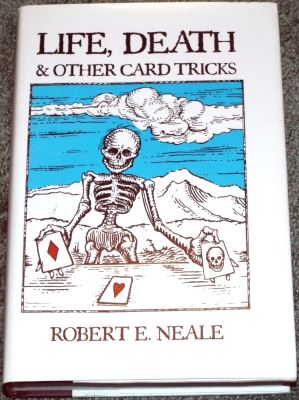 Neale: Life, Death & Other Card Tricks