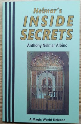 Anthony Nelmar Albino: Inside Secrets