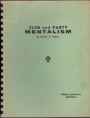 Nelson: Club and Party Mentalism