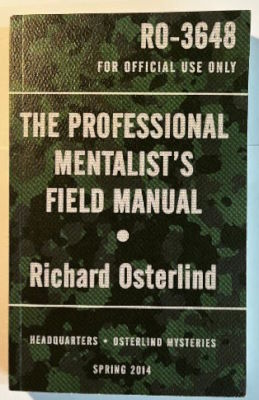 Richard Osterlind: The Professional Mentalist's Field
              Manual