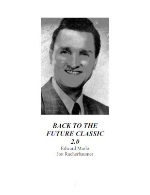 Jon Racherbaumer: Back to the Future Classic 2.0