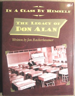 Racherbaumer: In a Class By Himself, the Legacy of
              Don Alan