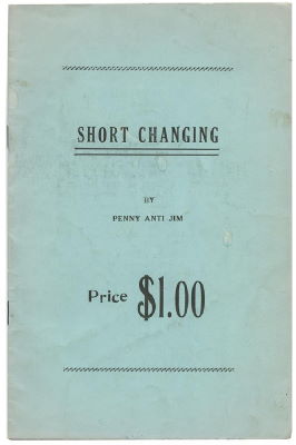 Penny Ante Jim: Short Changing