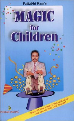 Pattabhi Ram:
              Magic for Children