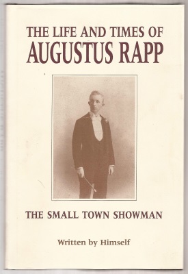 Life and Times of
              Augustus Rapp