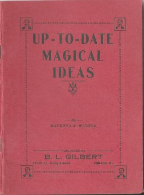 Ravetta & Walton: Up-to-Date Magical Ideas