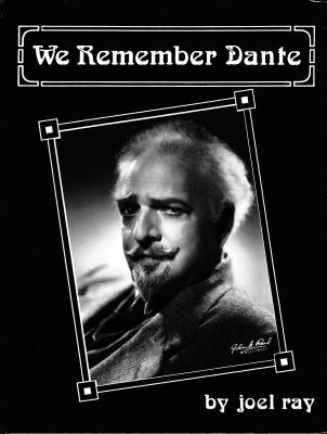 Joel
              Ray: We Remember Dante