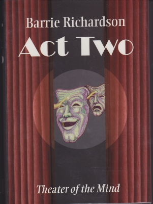 Act Two, Theater of
              the Mind