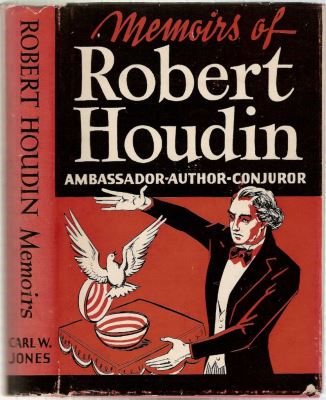 Robert-Houdin: Memoirs of Robert-Houdin