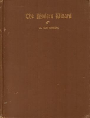 Roterberg: The Modern Wizard