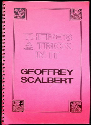 Geoffrey Scalbert: There's a Trick In It