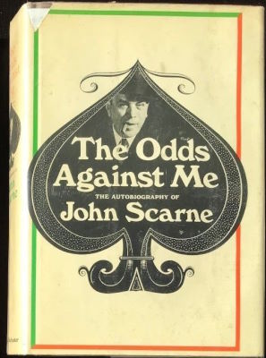 John Scarne: The Odds Against Me