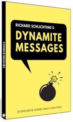 Richard Schlichting: Dynamite Messages