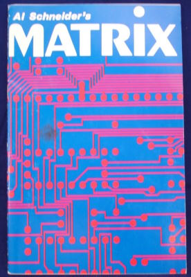 Al
              Schneider: Matrix