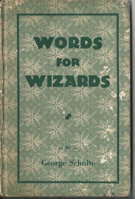 Schulte: Words for Wizards