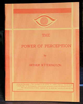 Arthur Setterington Power of Perception