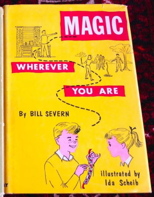 Bill Severn: Magic Wherever You Are