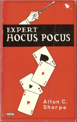 Alton Sharpe:
              Expert Hocus Pocus