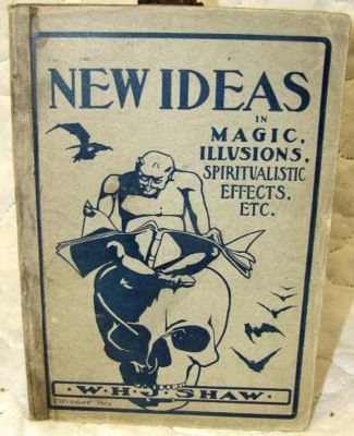 Shaw: New Ideas in Magic