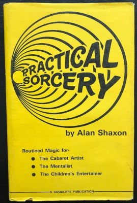 Alan Shaxon: Practical Sorcery