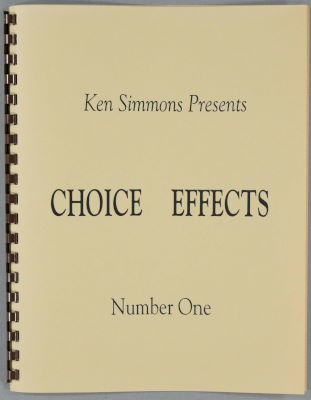 Ken Simmons: Choice Effects Number One