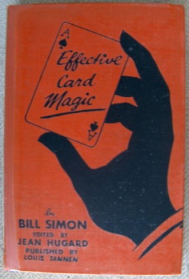 Bill Simon: Effective Card Magic