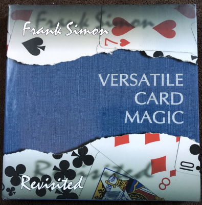 Frank Simon: Versatile Card Magic Revisited