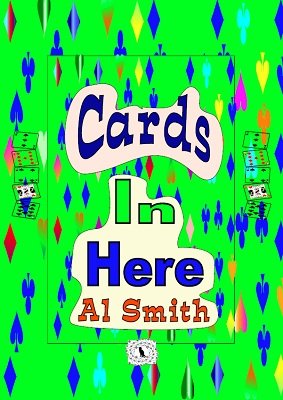 Al
              Smith: Cards In Here