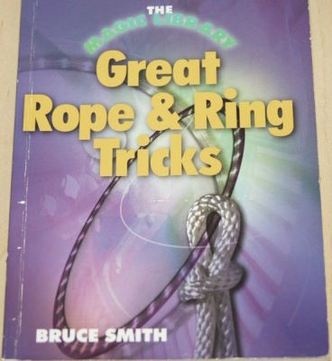 Bruce Smith: Great Rope & Ring Tricks