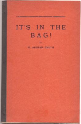 H. Adrian Smith: It's In the Bag