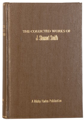 J. Stewart Smith: The Collected Works of J. Stewart
              Smith