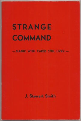 J. Stewart Smith: Strange Command