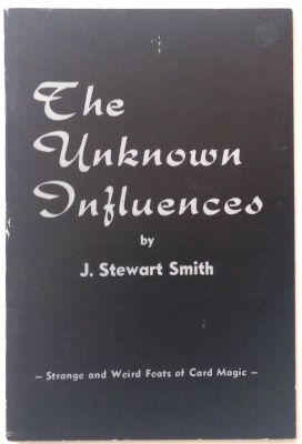 J. Stewart Smith: Unknown Influences