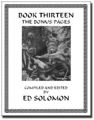 Ed
              Solomon: Book Thirteen, The Bonus Pages