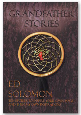 Ed Solomon: Grandfather Stories