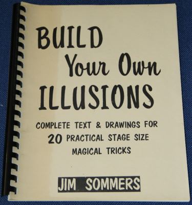 Sommers: Build Your
              Own Illusions