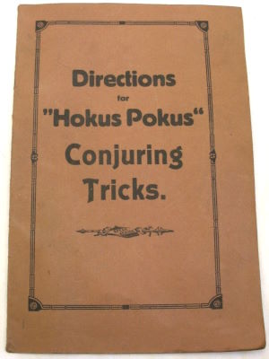 Spear's Games Directions for Hokus Pokus Conjuring
              Tricks